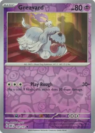 Greavard Reverse Holo 100 Normal