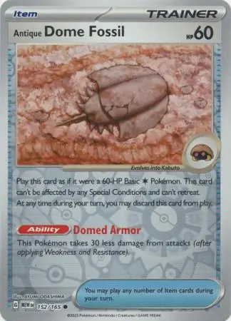 Antique Dome Fossil Reverse Holo 152 Normal