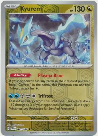 Kyurem Reverse Holo 047 Normal