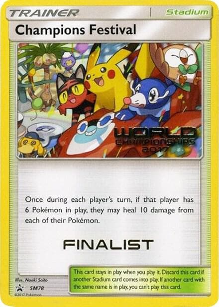 Champions Festival World Championships 2017 Finalist SM78 Normal